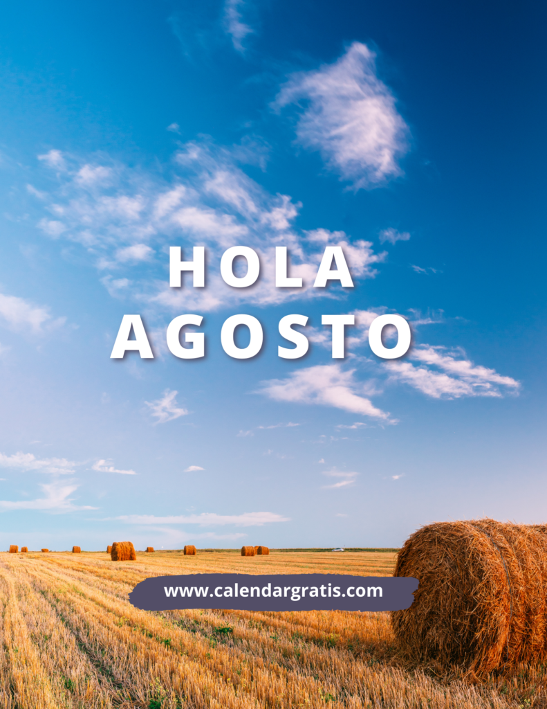 Hola Agosto Im Genes Descarga Gratuita