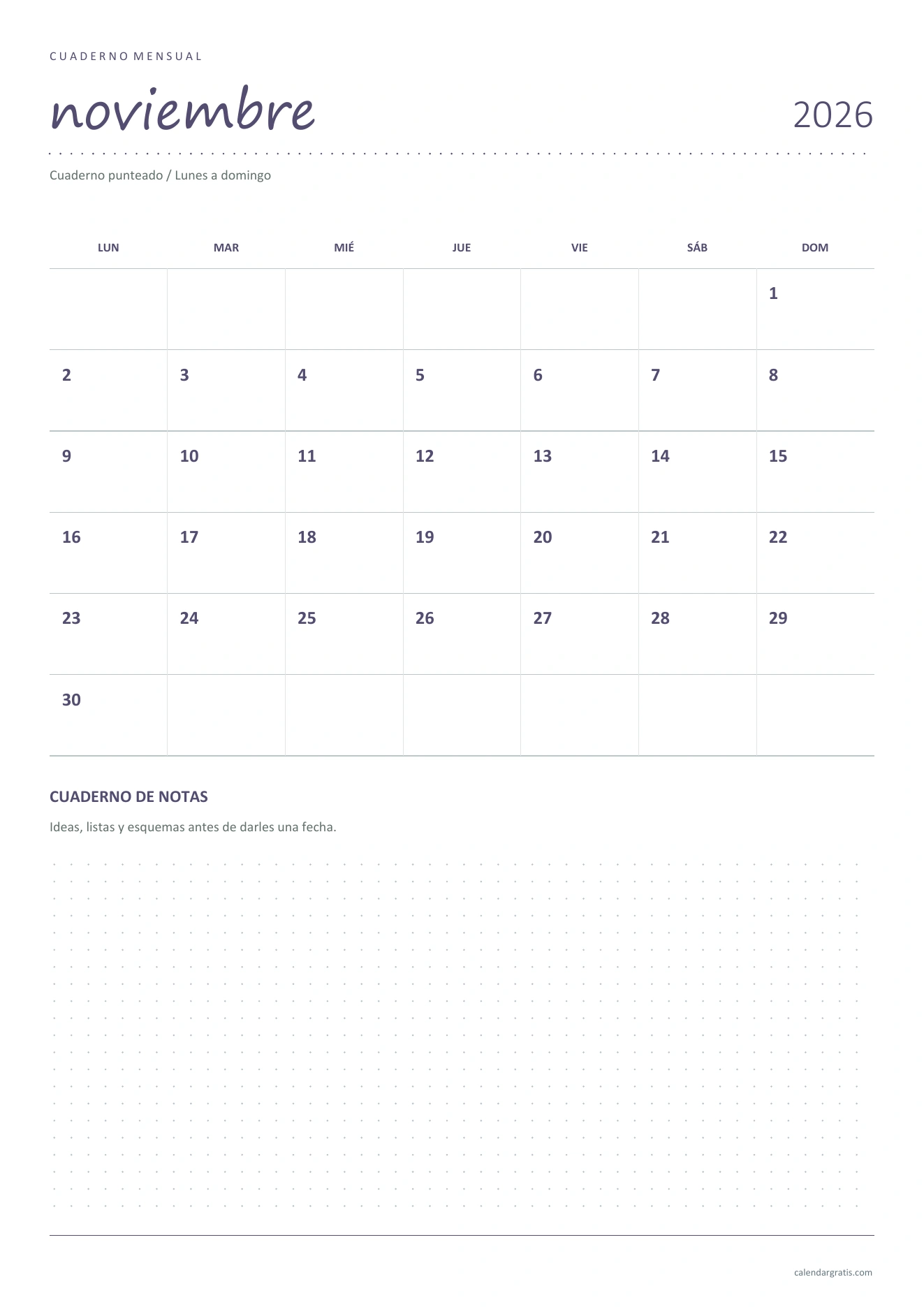 Calendario de noviembre de 2026 con notas vertical: calendario compacto y una amplia página punteada para esquemas o listas libres.