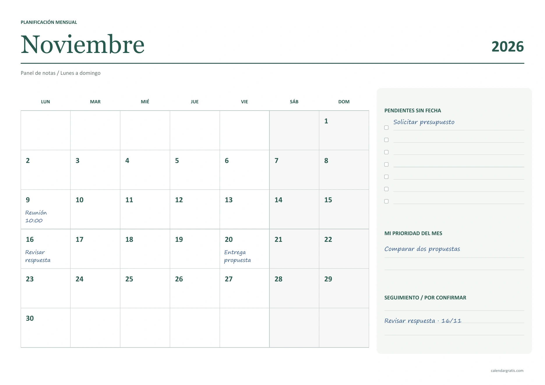 Ejemplo de noviembre 2026: reunión el lunes 9, revisión el lunes 16 y entrega el viernes 20; presupuesto pendiente en notas.