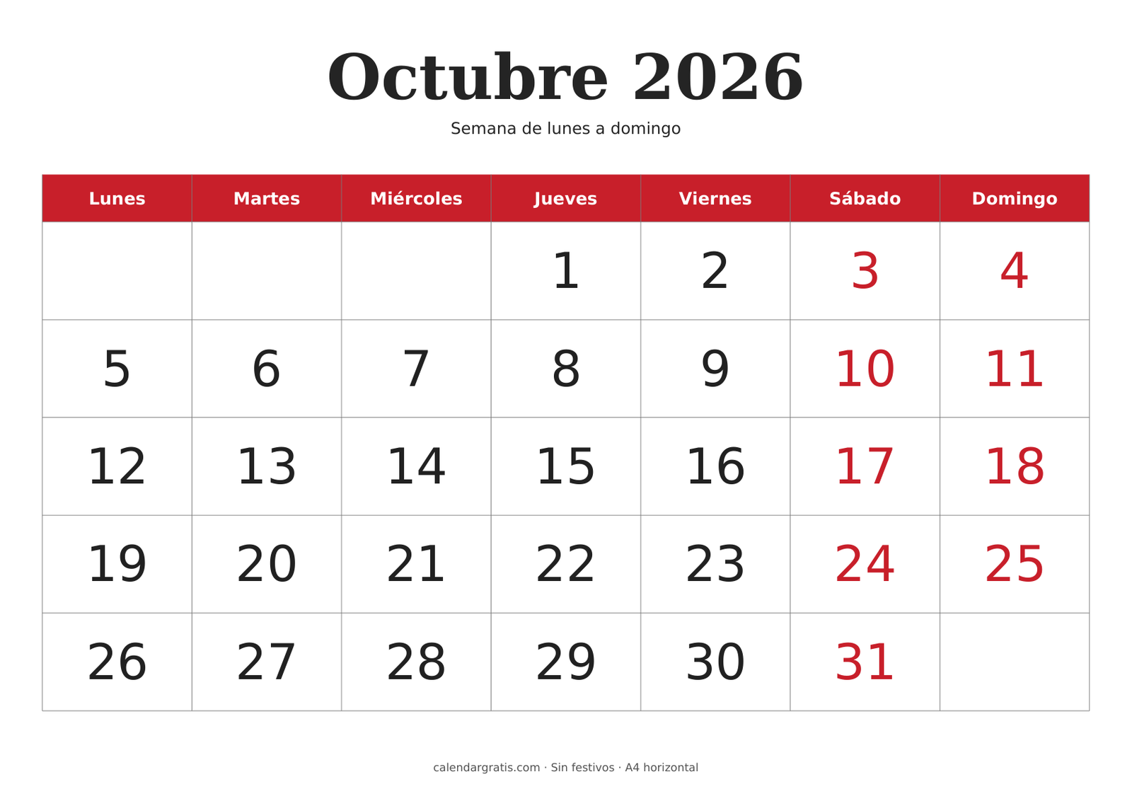 Calendario de octubre de 2026 con números grandes centrados, encabezado rojo y fines de semana en rojo; inicio en lunes.
